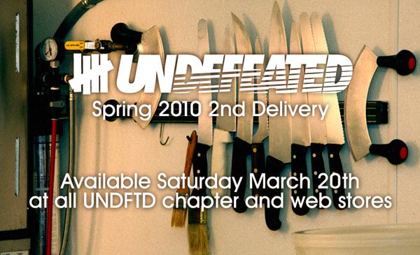 UNDFTD – SPRING 2010 COLLECTION – DELIVERY 2 LOOKBOOK