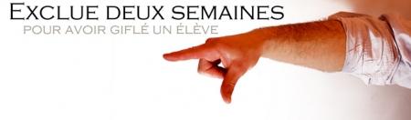 [Pétition] Exclue deux semaines pour avoir giflé un élève !