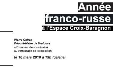 Année Franco-russe à l’espace Croix Baragnon