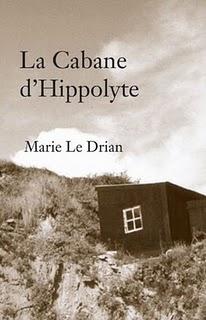 Marie Le Drian - la cabane d'Hippolyte