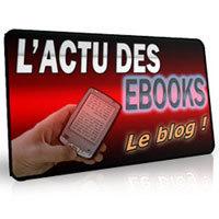 Les éditions Dédicaces obtiennent un important article dans L’actu des ebooks