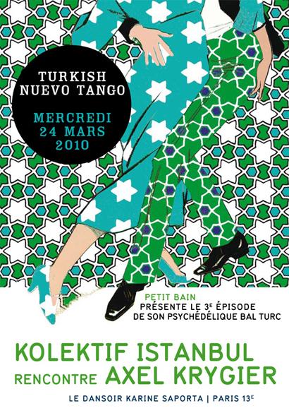 Et ailleurs, Turkish Nuevo Tango au Dansoir