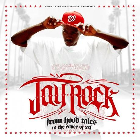 Jay Rock: From Hood Tales To The Cover Of XXL (Mixtape)