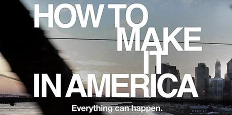 HBO présente: “How To Make It In America” (Skateboard)