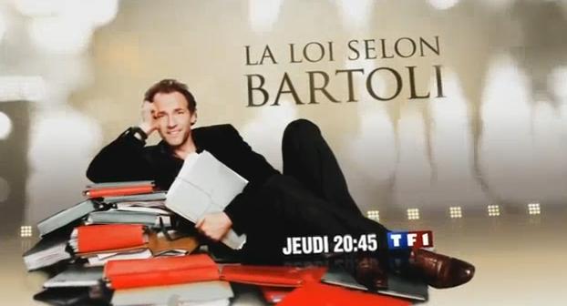 La loi selon Bartoli sur TF1 ce soir ... jeudi 25 mars 2010 ... bande annonce