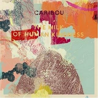 Caribou - The Milk Of Human Kindness (2005)
