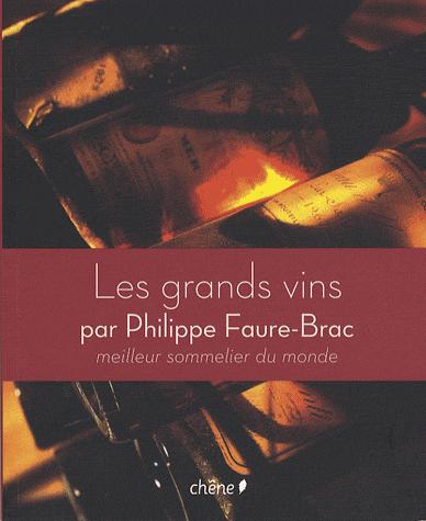 Les grands vins de Philippe Faure-Brac
