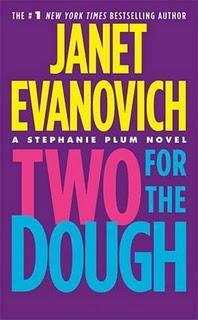 Two for the dough, Janet Evanovich