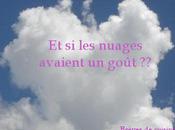 nuages avaient goût ???? nouveau petit culinaire