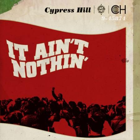 cypress-hill-it-aint-nothin-450x450