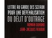 délit d'outrage, très vogue depuis quelques années, dans pays droits l'homme.