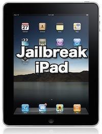iPad : jailbreak et détails des prix éventuels !