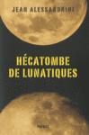 hecatombe_de_lunatique