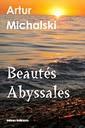 Une nouvelle vidéo promotionnelle pour le livre de Artur Michalski : « Beautés Abyssales »