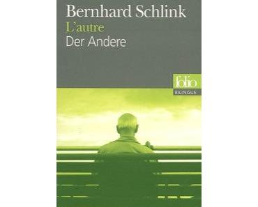Bernhard Schlink : Cet autre que je ne connais pas