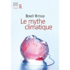 Le mythe climatique - Benoît Rittaud.