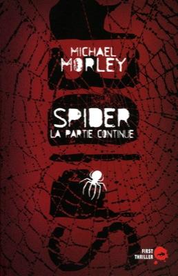 Spider de Michael Morley un polar qui joue avec vos nerfs