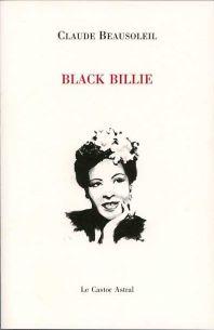 Black Billie, Claude Beausoleil