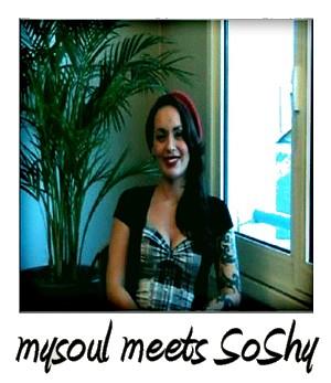 Mysoul meets... SoShy / A la rencontre de Soshy (video interview)