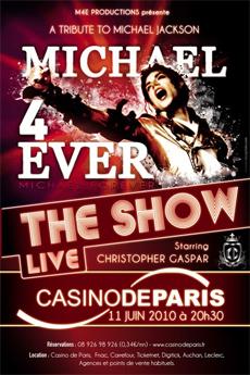 Michael 4 Ever ... ou le retour de Michael Jackson ... en juin 2010 à Paris