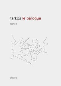 tarkoslebaroque