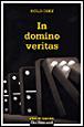 domino veritas
