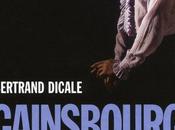 Gainsbourg leçons, Bertrand Dicale