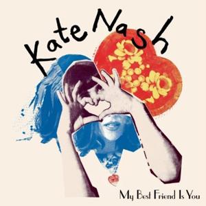 My Best Friend is You, le nouvel album de Kate Nash