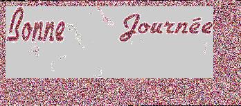 bonne-journ-e0.gif