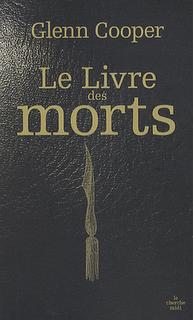 LE LIVRE DES MORTS de Glenn Cooper