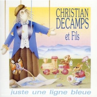 Christian Décamps & Fils #2-Juste Une Ligne Bleue-1990