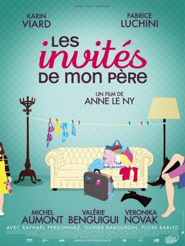LES INVITES DE MON PERE, film de Anne LE NY