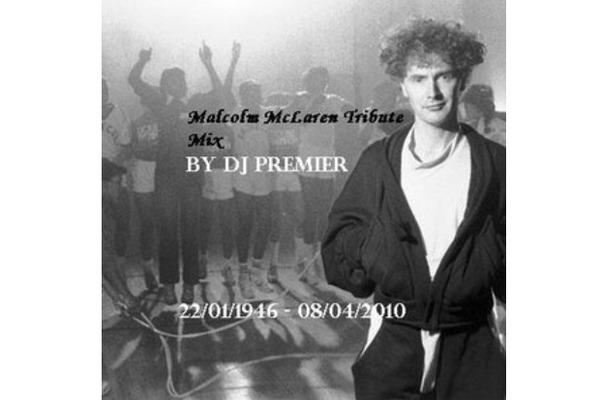 Malcolm McLaren Mixtape DJ Premier