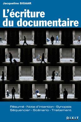 L’écriture du documentaire par Jacqueline Sigaar