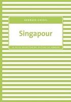 « Singapour » de Georges Cassel.