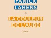 couleur l'aube, Yanick Lahens