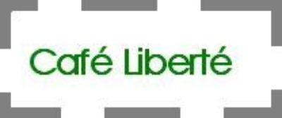 A noter sur vos agendas : Café Liberté