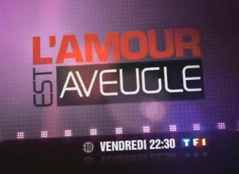 L'amour est aveugle ... ça commence  sur TF1 ce soir ... vendredi 16 avril 2010 ... Vidéo