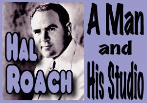 s_hal_roach-300x211 « Ma femme m a converti à la religion.je navais jamais cru à lenfer avant dêtre avec elle. »