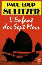 L'enfant des 7 mers - Paul-Loup Sulitzer