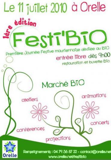 Première édition du Festi'Bio à Orelle en Savoie, le 10 et 11 juillet 2010