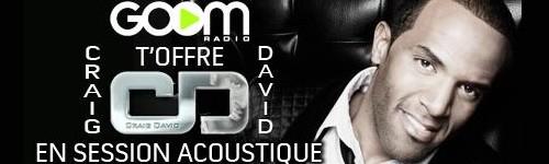 [CONCOURS] Rencontre Craig David lors d'une session acoustique exclusive à Paris, avec Goom Radio !