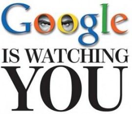 google is watching you