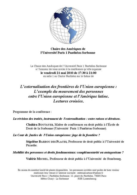 L’externalisation des frontières de l’UE : L’exemple du mouvement des personnes entre l’UE et l’Amérique latine (Conférence, Chaire des Amériques, 21 mai 2010 de 17:30 , Centre Panthéon) externatisation.1271492393.jpg