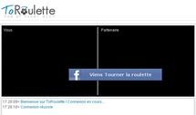 ToRoulette: Chatroulette façon Facebook...