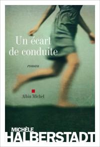 Un écart de conduite