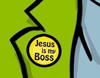 [Jesus is my boss] L'église recrute