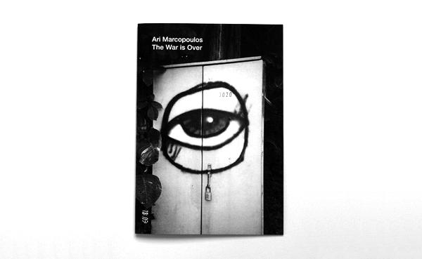 ARI MARCOPOULOS – THE WAR IS OVER ARI MARCOPOULOS – THE WAR IS OVER