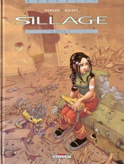 Tags : Sillage 5, Jean David Morvan, Philippe Buchet, sf, science fiction, space opera, bd, bande dessinée, ftoross, commando suicide, industrie pharmaceutique, album, série, Delcourt