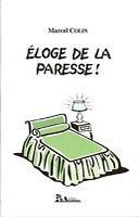 PARESSE à tous les étages